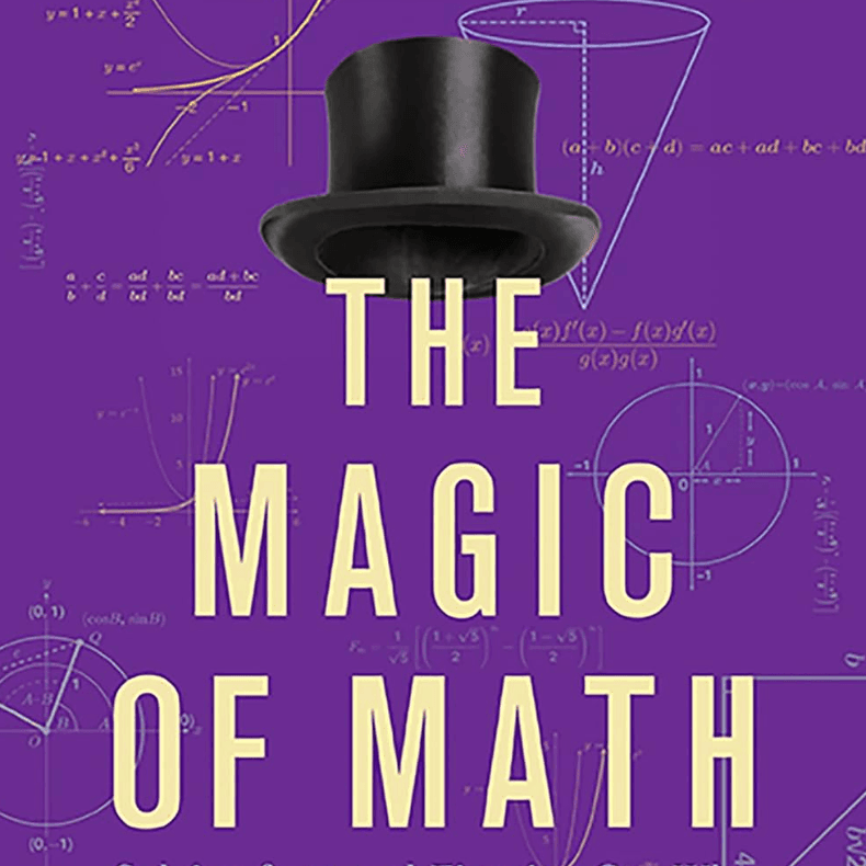 The Magic of Math